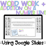 Digital Word Work with Addition on a Number Line || Google