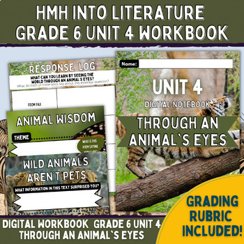 Preview of Digital Workbook HMH Into Literature Grade 6 ELA UNIT 4 Through an Animal's Eyes