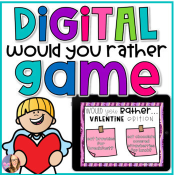 Would You Rather - Valentine's Edition, Games