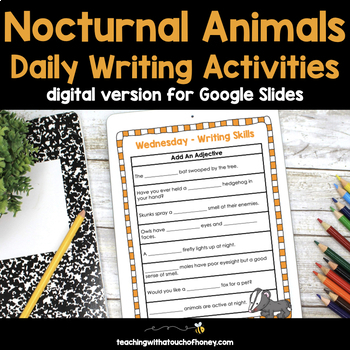 Preview of Digital Writing Activities - Nocturnal Animals Google Slides Distance Learning