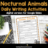 Digital Writing Activities - Nocturnal Animals Google Slid