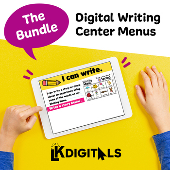 Preview of Digital Writing Center Menus | Distance Learning | Google Slides™ & Seesaw™
