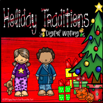 Preview of Digital Writing - Holiday Celebrations