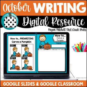 Preview of Digital Writing October Google Classroom Google Slides