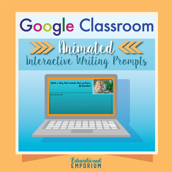 Preview of Digital Writing Prompts, Animated Google Classroom Interactive Writing Journals