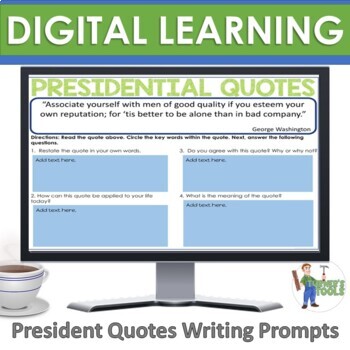 Preview of Digital Writing Prompts: Presidential Quotes