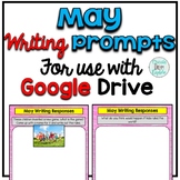 Digital Writing Prompts for Google Drive May