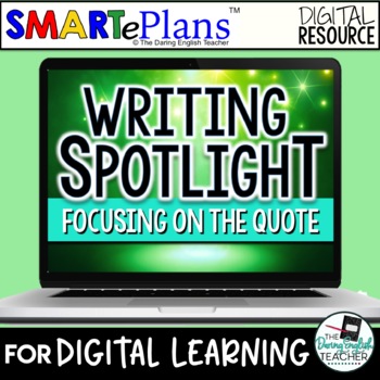 Preview of Digital Writing Unit: Embedding Quotes in Writing (remote learning)