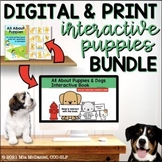 Puppies Digital and Print Interactive BUNDLE for Language