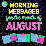 Digital and Projectable Morning Message: August