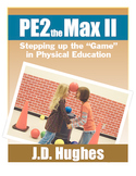 Digital copy of the book PE2theMax II: Stepping up the Gam