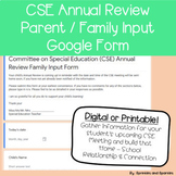 Digital or Printable CSE Annual Review * Parent / Family *