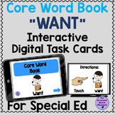Digital "want" Core Word Book for Special Education Distan