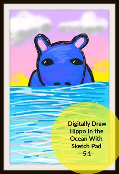 Preview of Digitally Draw Hippo In Water For Middle and High School Students