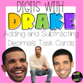 Digits with Drake - Add & Subtract Decimals Word Problems
