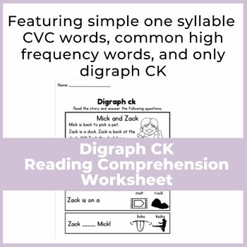 Preview of Digraph CK Reading Comprehension Worksheet
