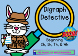 Digraph Detective ~Ch, Sh, Th, & Wh (Boom Cards)