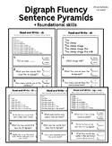 Digraph Fluency Sentence Pyramids + foundational skills