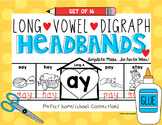 Digraph Long Vowel Headbands First Grade and Kindergarten ELA