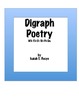 Digraph Poems by IzzyBBooks | Teachers Pay Teachers