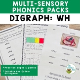 Digraph WH Worksheets and Activities for Orton-Gillingham Lessons