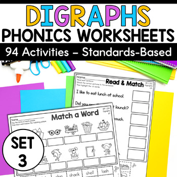 Preview of Digraph Worksheets - CH SH TH WH PH WR KN CK NG Beginning and Ending Digraphs
