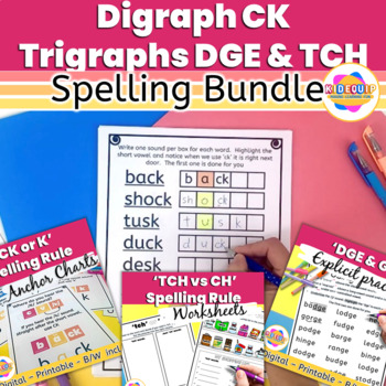 Preview of Digraph Worksheets CK, TCH and DGE: Spelling Activities & Anchor Charts Bundle