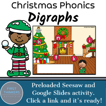 Preview of Digraphs Digital Christmas Phonics Activities Google Slides Seesaw PowerPoint