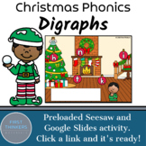 Digraphs Digital Christmas Phonics Activities Google Slide