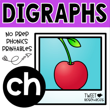 Preview of Digraphs Phonics CH Literacy Printables for Kindergarten and First Grade