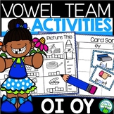 Diphthongs - Oi Oy Vowel Teams - Phonics Activities and Wo