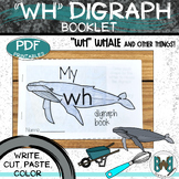 Digraphs WH Whale Practice Words Beginning with and Containing WH