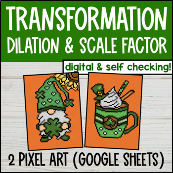 Preview of Dilation Digital Pixel Art | Scale Factor, Transformations | Spring