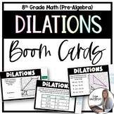 Dilations Boom Cards