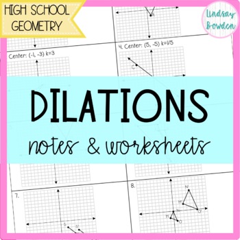 Dilations Guided Notes and Worksheet by Lindsay Bowden - Geometry Gal