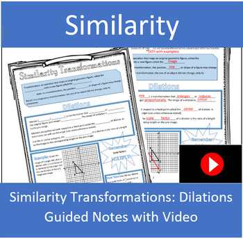 Preview of Dilations Guided Notes with Video