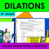 Dilations Notes & Practice | Guided Notes | + Interactive 