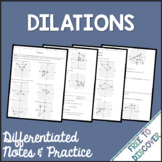 Dilations Notes and Practice