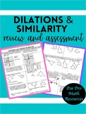 Dilations and Similarity Review with Assessments