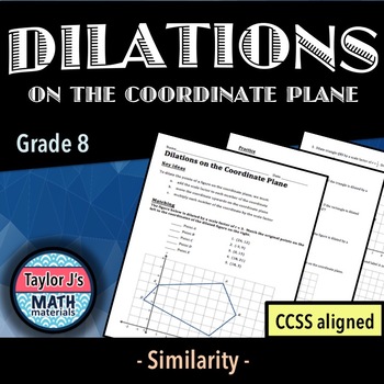 Preview of Dilations on the Coordinate Plane Worksheet