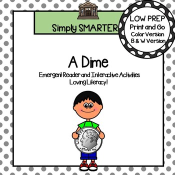 Preview of Dime Emergent Reader Coin Book AND Interactive Activities
