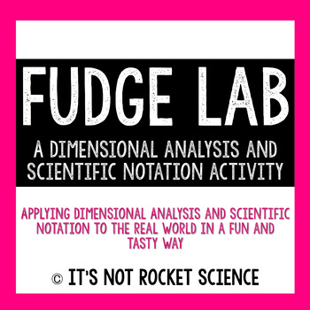 Preview of Dimensional Analysis Activity: Fudge Lab