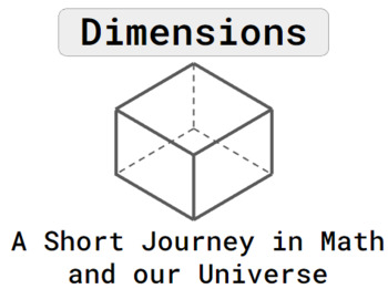 Preview of Dimensions: A Short Journey in Math and Our Universe