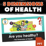 Dimensions of Health PowerPoint | Includes Quiz | Best Seller!