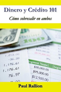 Preview of Dinero y Crédito 101: Cómo sobresalir en ambos (Spanish Edition)