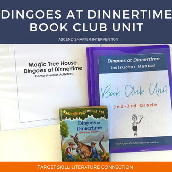 Preview of Dingoes at Dinnertime Book Club Unit
