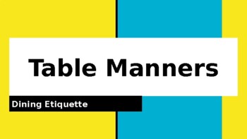 Preview of Dining Etiquette and Table Manners for Young Students