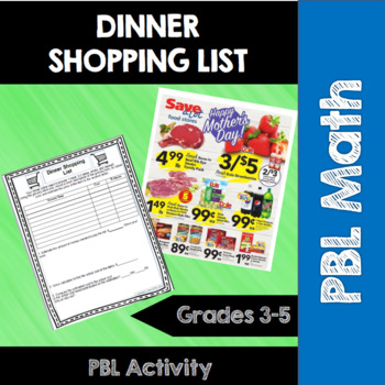 Preview of Dinner Shopping List Math PBL- 3rd, 4th, 5th- Common Core