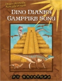 Dino Diane's Campfire Song