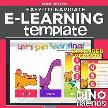 Preview of Dino Friends EXTENDED Easy-to-Navigate eLearning Template